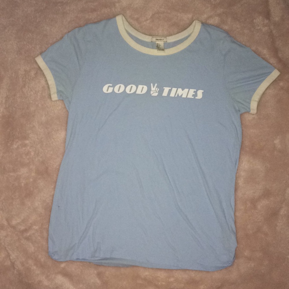 Forever 21 Good Times tshirt ✌️️